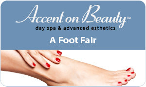 A Foot Fair - Accent on Beauty Gift Card